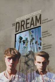 Watch free To Dream movies online on on MoviesJoy Alternatives site