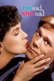 Watch free He Said, She Said movies online on on MoviesJoy Alternatives site