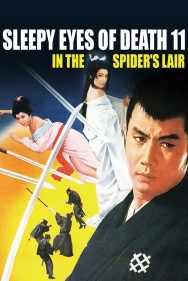 Watch free Sleepy Eyes of Death 11: In the Spider's Lair movies online on on MoviesJoy Alternatives site