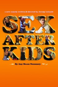 Stream Sex After Kids in Full HD for Free on MoviesJoy