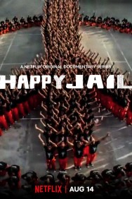 Watch Free Happy Jail Movies HD Online FMovies Alternatives site