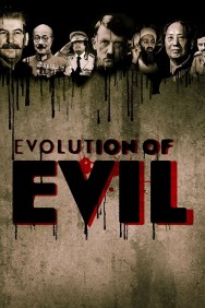 Stream The Evolution of Evil in Full HD for Free on MoviesJoy