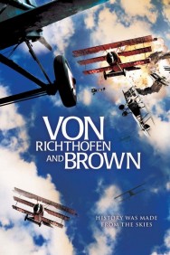 Stream Von Richthofen and Brown in Full HD for Free on MoviesJoy