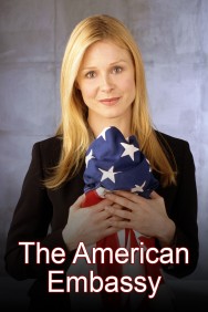 Stream The American Embassy Movies in HD Free on MoviesJoy