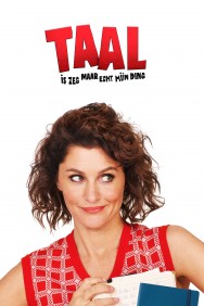 Watch free Taal is zeg maar echt mijn ding movies online on on MoviesJoy Alternatives site