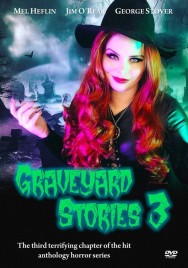 Graveyard Stories 3 in High Quality – Free on HDToday