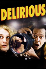 Stream Delirious in Full HD for Free on MoviesJoy