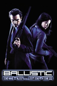 Watch Free Ballistic: Ecks vs. Sever Movies HD Online FMovies Alternatives site