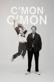 Watch free C'mon C'mon movies online on on MoviesJoy Alternatives site