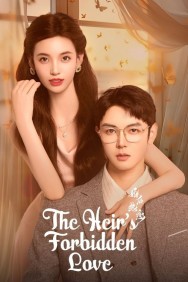 Stream The Heir's Forbidden Love in Full HD for Free on MoviesJoy