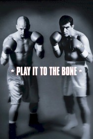 Watch free Play It to the Bone movies online on on MoviesJoy Alternatives site