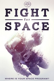 Watch Free Fight For Space Movies HD Online FMovies Alternatives site