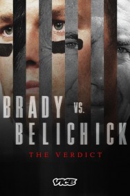 Watch Free Brady Vs. Belichick: The Verdict Movies HD Online M4uHD