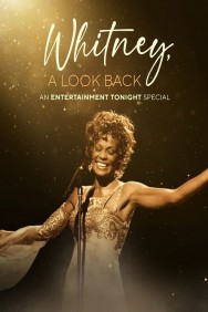 Stream Whitney, a Look Back Movies in HD Free on MoviesJoy