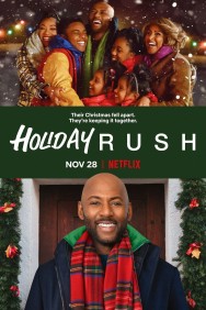 Stream Holiday Rush Movies in HD Free on MoviesJoy