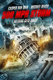 Watch free 500 MPH Storm movies online on on MoviesJoy Alternatives site