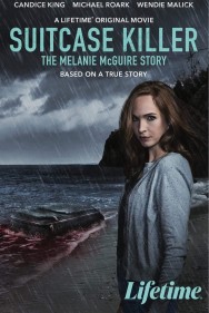 Stream Suitcase Killer: The Melanie McGuire Story in Full HD for Free on MoviesJoy