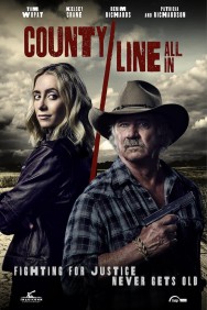 Watch Free County Line: All In Movies HD Online M4uHD