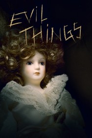 Stream Evil Things in Full HD for Free on MoviesJoy