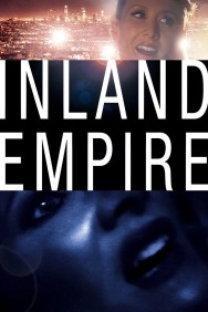 Watch Free Inland Empire Movies HD Online FMovies Alternatives site