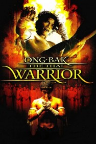 Stream Ong Bak: Muay Thai Warrior in Full HD for Free on MoviesJoy