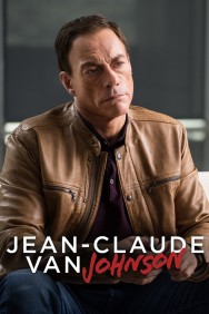 Stream Jean-Claude Van Johnson Movies in HD Free on MoviesJoy