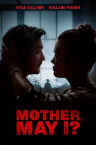 Stream Mother, May I? in Full HD for Free on MoviesJoy