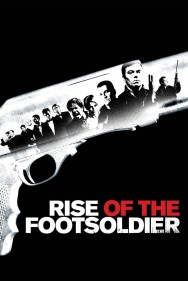 Watch free Rise of the Footsoldier movies online on on MoviesJoy Alternatives site