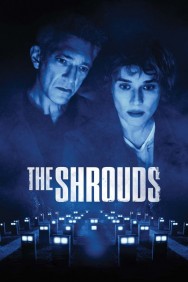The Shrouds Watch Free The Shrouds Movies HD Online FMovies Alternatives site