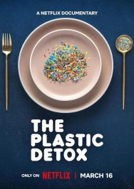 Watch free The Plastic Detox movies online - MoviesJoy