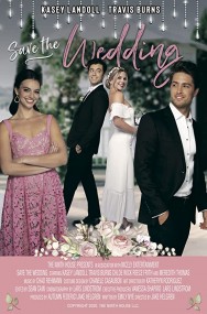 Stream Save the Wedding in Full HD for Free on MoviesJoy