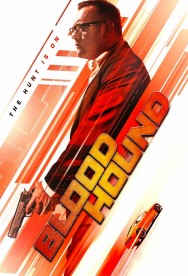 Stream Bloodhound Movies in HD Free on MoviesJoy