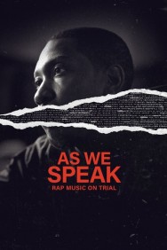 Watch Free Movies  As We Speak: Rap Music on Trial Full HD Online | M4uHD