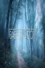 Watch Free Babes in the Wood Movies HD Online FMovies Alternatives site