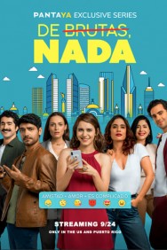 Watch free De brutas, nada movies online on on MoviesJoy Alternatives site