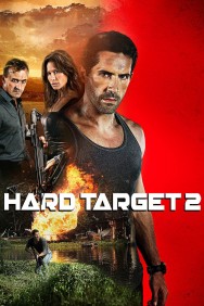 Watch Free Movies  Hard Target 2 Full HD Online | M4uHD