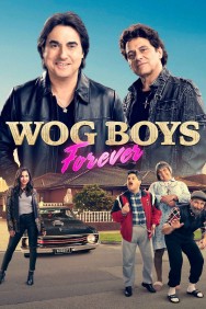 Stream Wog Boys Forever Movies in HD Free on MoviesJoy