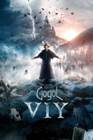 Stream Gogol. Viy Movies in HD Free on MoviesJoy