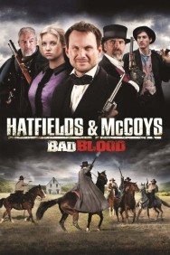 Watch free Hatfields and McCoys:  Bad Blood movies HD online | FlixHQ