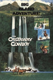 Stream The Castaway Cowboy Movies in HD Free on MoviesJoy