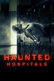 Watch Free Haunted Hospitals Movies HD Online FMovies Alternatives site