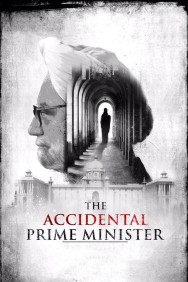 Watch Free The Accidental Prime Minister Movies HD Online M4uHD