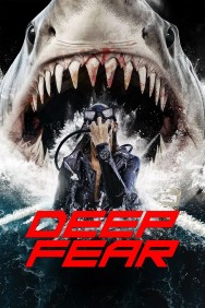 Deep Fear Watch Free Deep Fear Movies HD Online MovieJoy