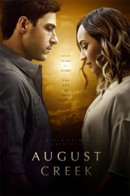 Watch free August Creek movies online on on MoviesJoy Alternatives site