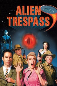 Stream Alien Trespass in Full HD for Free on MoviesJoy