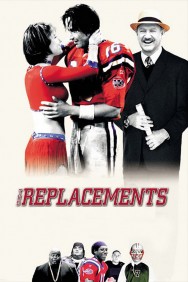 Stream The Replacements in Full HD for Free on MoviesJoy