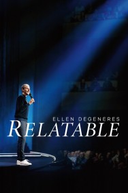 Watch free Ellen DeGeneres: Relatable movies online on on MoviesJoy Alternatives site