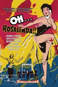 Stream Oh... Rosalinda!! in Full HD for Free on MoviesJoy