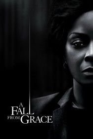 Watch Free A Fall From Grace Movies Full HD Online on MovieJoy