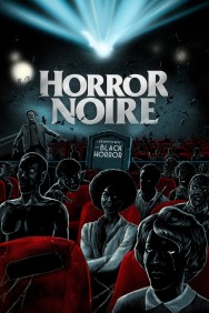 Watch Free Horror Noire: A History of Black Horror Movies HD Online FMovies Alternatives site